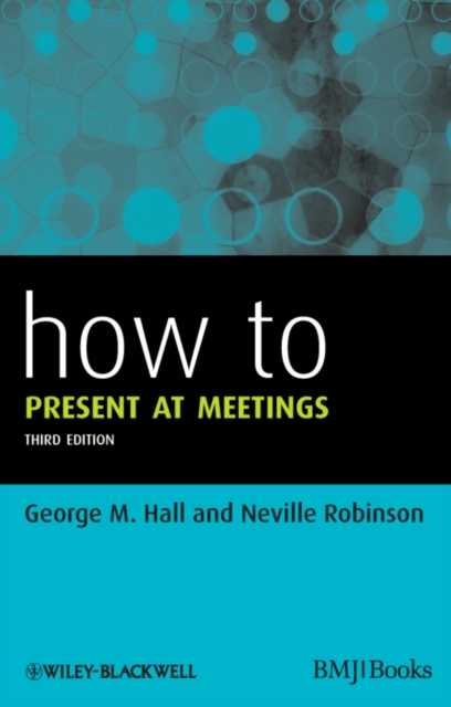 How to Present at Meetings, Paperback / softback Book
