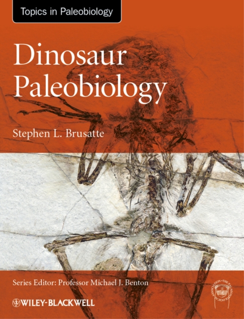 Dinosaur Paleobiology, Hardback Book