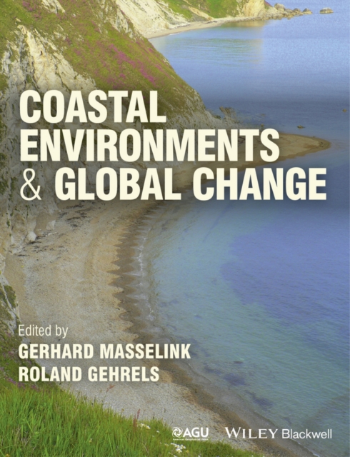 Coastal Environments and Global Change, Hardback Book