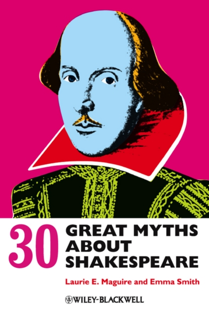 30 Great Myths about Shakespeare, Paperback / softback Book