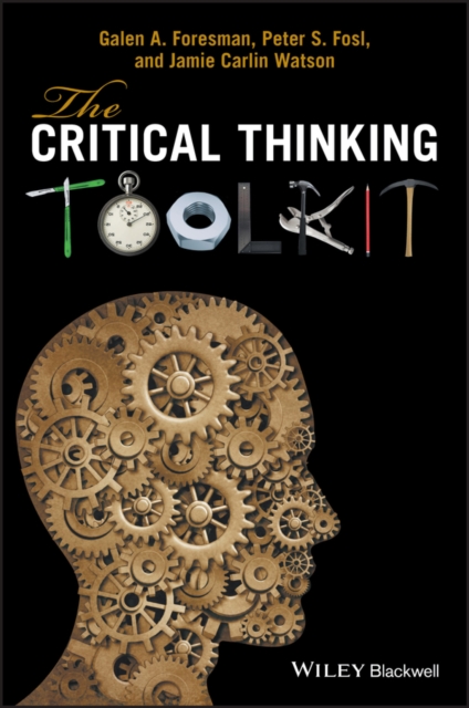 The Critical Thinking Toolkit, Paperback / softback Book