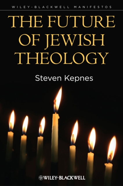 The Future of Jewish Theology, Paperback / softback Book