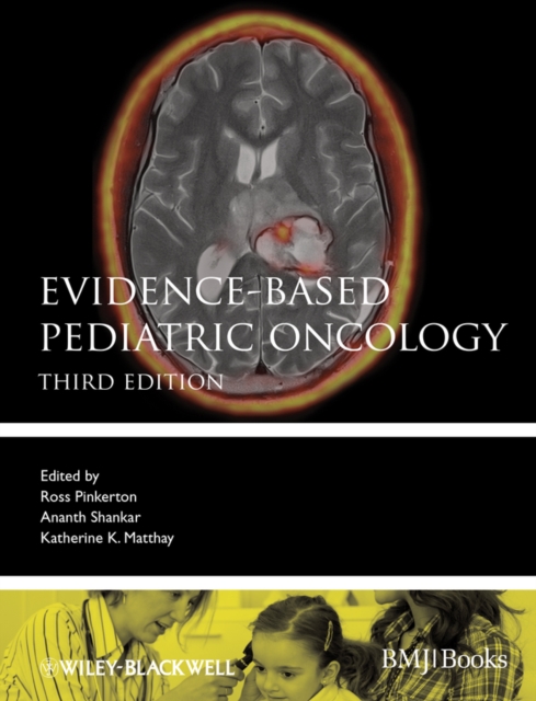 Evidence-Based Pediatric Oncology, Hardback Book