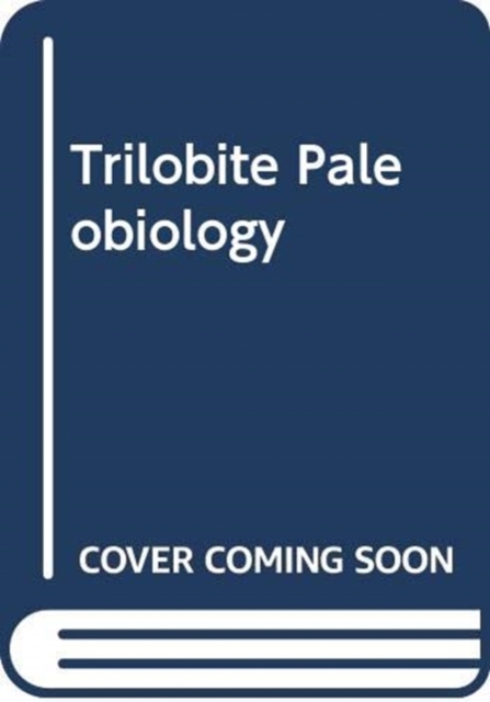 Trilobite Paleobiology, Paperback / softback Book