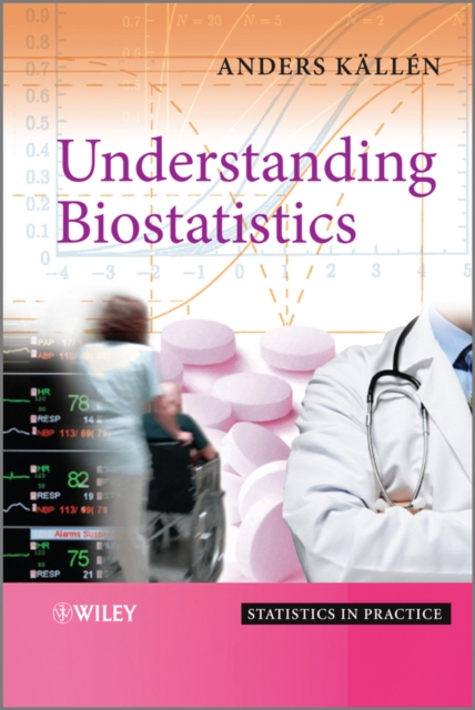Understanding Biostatistics, Hardback Book