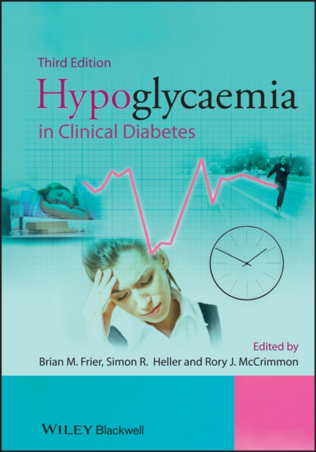 Hypoglycaemia in Clinical Diabetes, Hardback Book