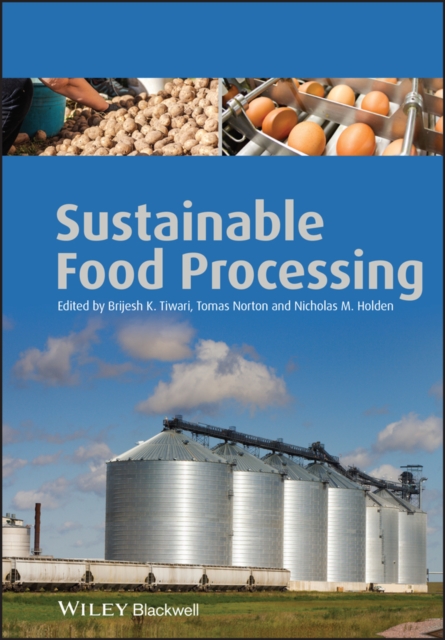 Sustainable Food Processing, Hardback Book
