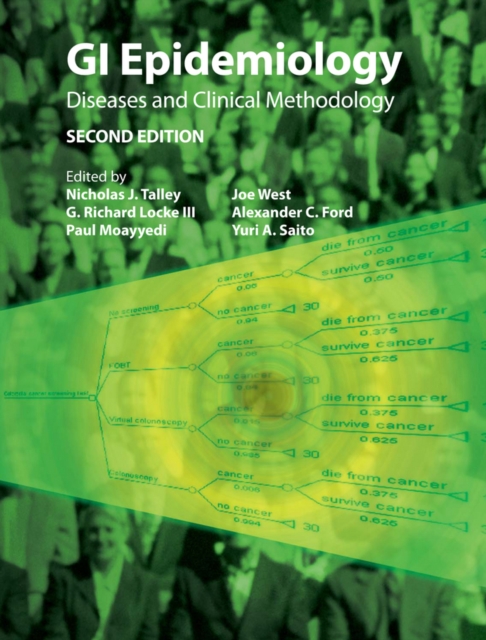 GI Epidemiology : Diseases and Clinical Methodology, Hardback Book
