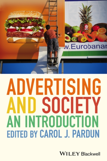 Advertising and Society : An Introduction, Paperback / softback Book