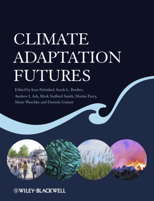 Climate Adaptation Futures, Hardback Book