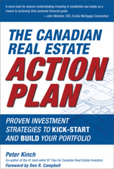 The Canadian Real Estate Action Plan : Proven Investment Strategies to Kick Start and Build Your Portfolio, EPUB eBook