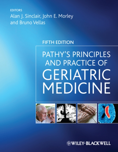 Pathy's Principles and Practice of Geriatric Medicine : 2 Volumes, Hardback Book