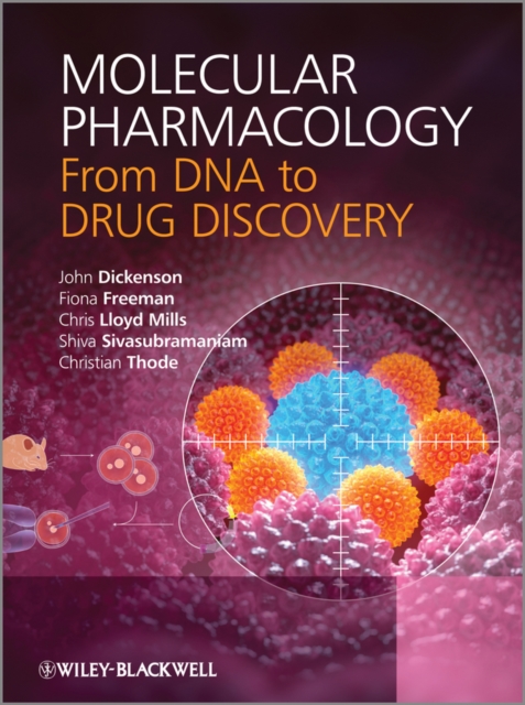 Molecular Pharmacology : From DNA to Drug Discovery, Paperback / softback Book