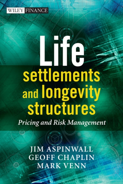 Life Settlements and Longevity Structures : Pricing and Risk Management, EPUB eBook