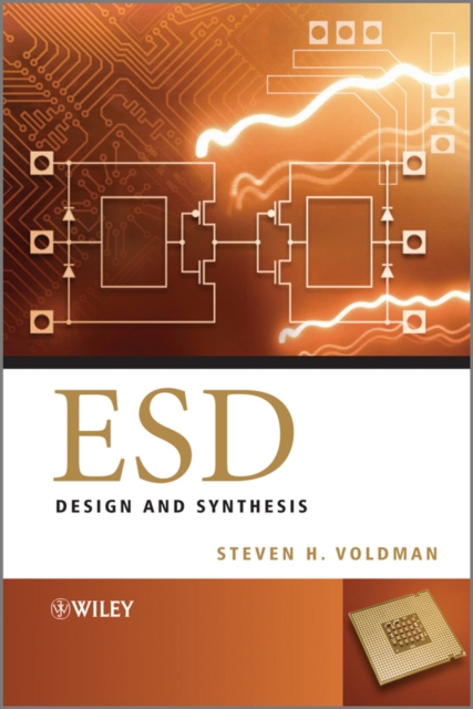 ESD : Design and Synthesis, Hardback Book