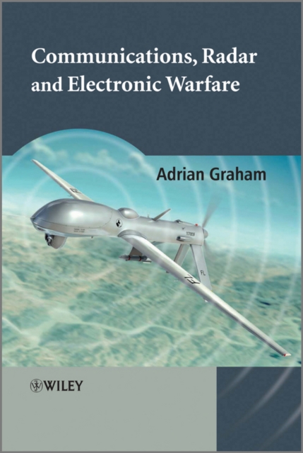 Communications, Radar and Electronic Warfare, Hardback Book