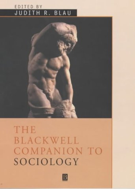 The Blackwell Companion to Sociology, PDF eBook