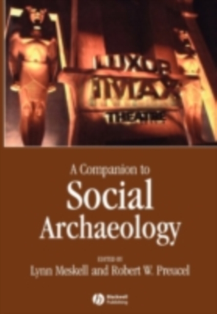 Companion to Social Archaeology, PDF eBook