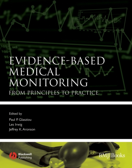 Evidence-Based Medical Monitoring : From Principles to Practice, PDF eBook