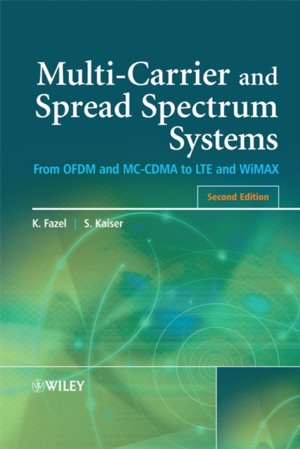 Multi-Carrier and Spread Spectrum Systems : From OFDM and MC-CDMA to LTE and WiMAX, PDF eBook