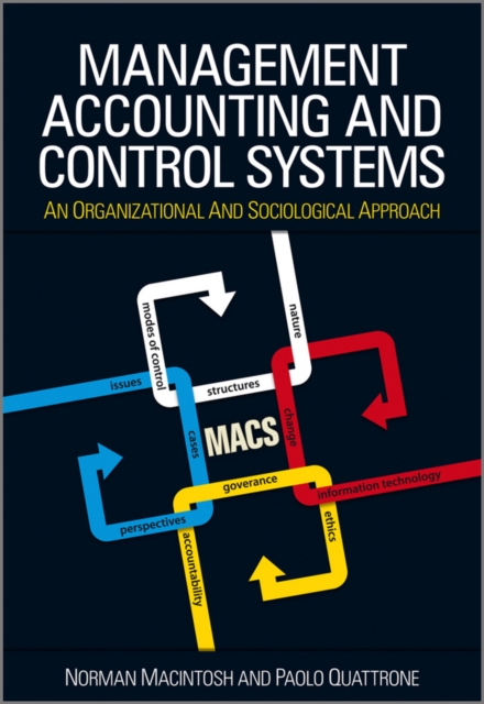 Management Accounting and Control Systems : An Organizational and Sociological Approach, Paperback / softback Book