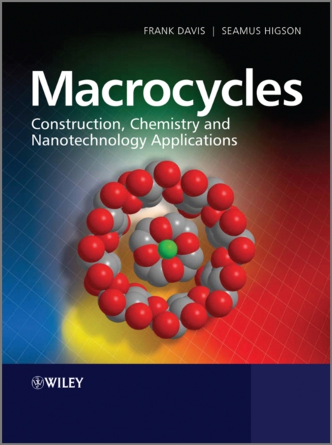 Macrocycles : Construction, Chemistry and Nanotechnology Applications, Paperback / softback Book
