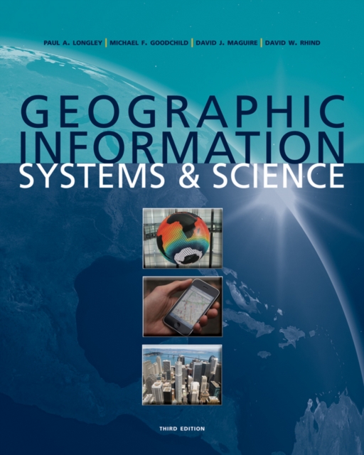 Geographic Information Systems and Science, Paperback Book