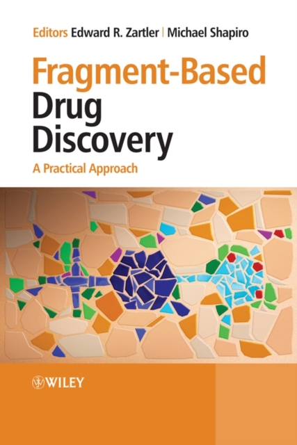Fragment-Based Drug Discovery : A Practical Approach, PDF eBook