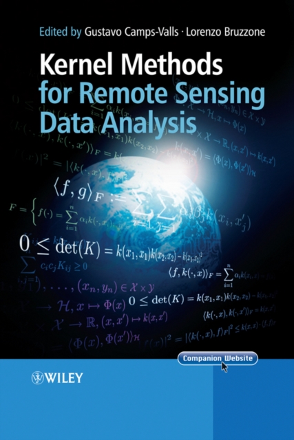 Kernel Methods for Remote Sensing Data Analysis, Hardback Book