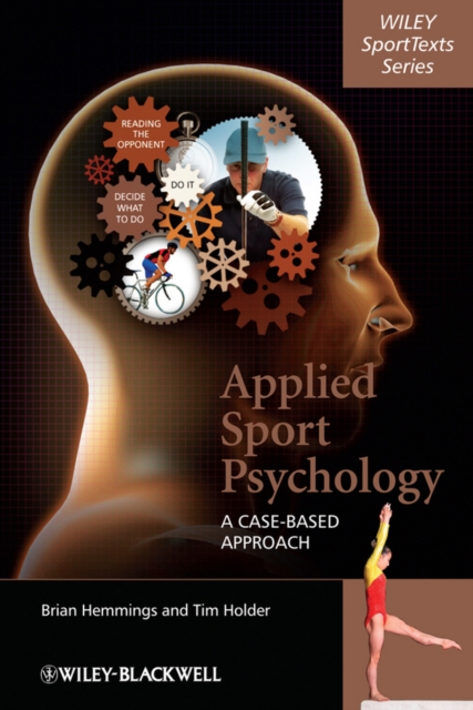 Applied Sport Psychology : A Case-Based Approach, Hardback Book