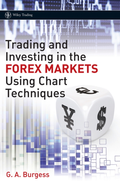 Trading and Investing in the Forex Markets Using Chart Techniques, PDF eBook