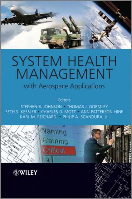 System Health Management : with Aerospace Applications, Hardback Book