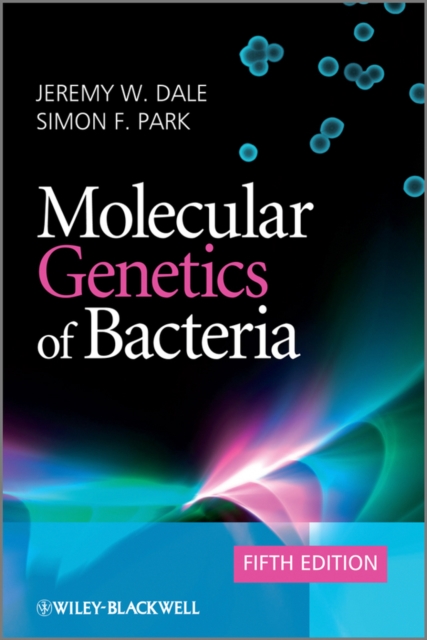 Molecular Genetics of Bacteria, Hardback Book