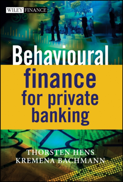 Behavioural Finance for Private Banking, PDF eBook