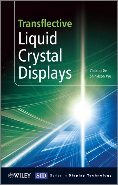 Transflective Liquid Crystal Displays, Hardback Book
