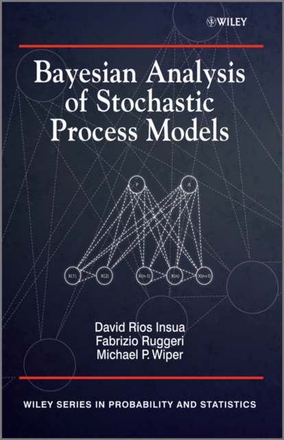 Bayesian Analysis of Stochastic Process Models, Hardback Book