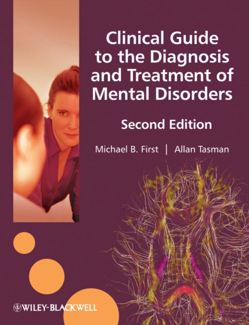 Clinical Guide to the Diagnosis and Treatment of Mental Disorders, Paperback / softback Book