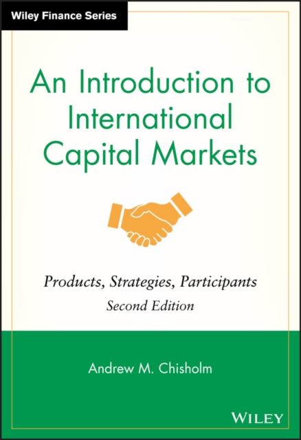 An Introduction to International Capital Markets : Products, Strategies, Participants, PDF eBook