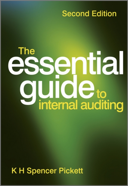 The Essential Guide to Internal Auditing, Paperback / softback Book