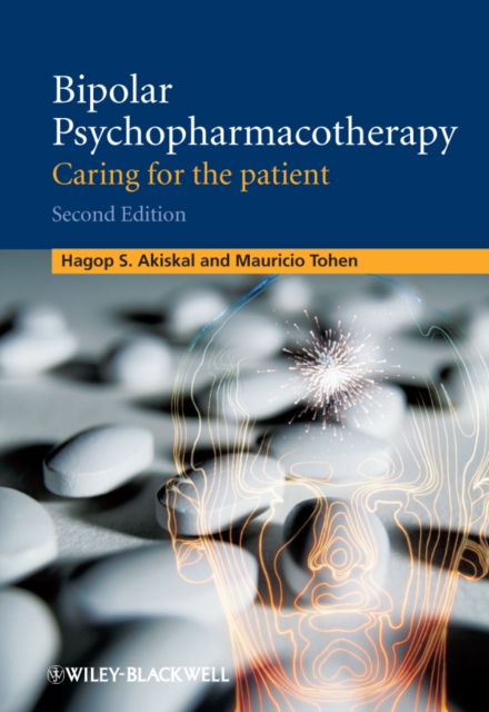 Bipolar Psychopharmacotherapy : Caring for the Patient, Hardback Book