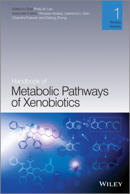 Handbook of Metabolic Pathways of Xenobiotics, Hardback Book