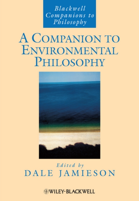 A Companion to Environmental Philosophy, PDF eBook