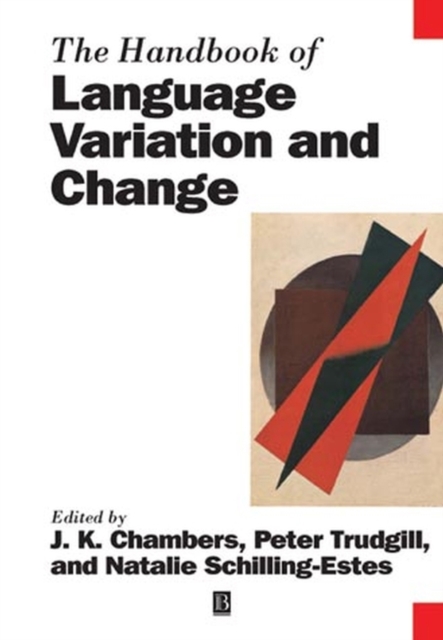 The Handbook of Language Variation and Change, PDF eBook