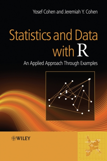 Statistics and Data with R : An Applied Approach Through Examples, Hardback Book