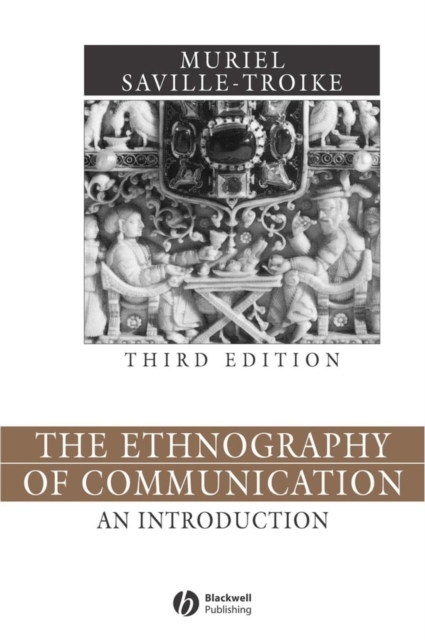 The Ethnography of Communication : An Introduction, PDF eBook