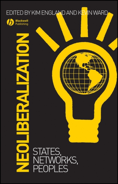 Neoliberalization : States, Networks, Peoples, PDF eBook
