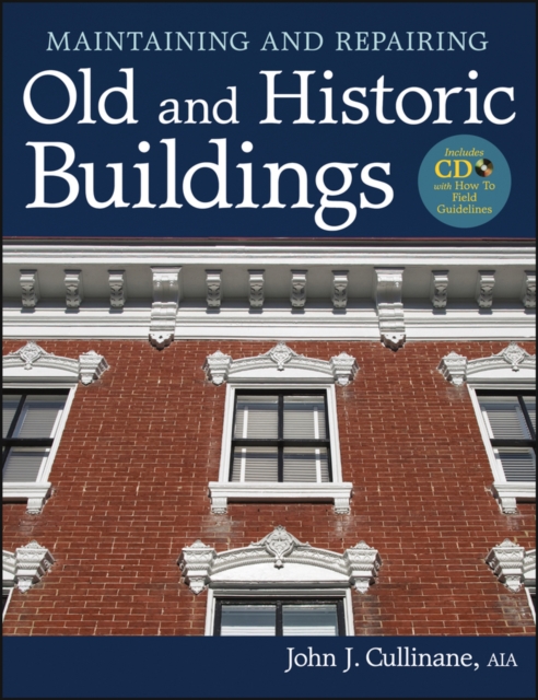 Maintaining and Repairing Old and Historic Buildings, Mixed media product Book