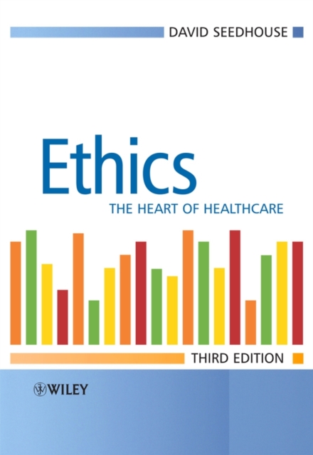 Ethics : The Heart of Health Care, PDF eBook