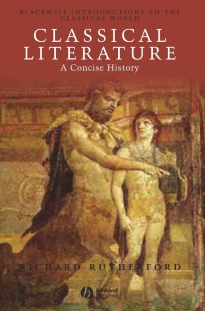 Classical Literature : A Concise History, PDF eBook