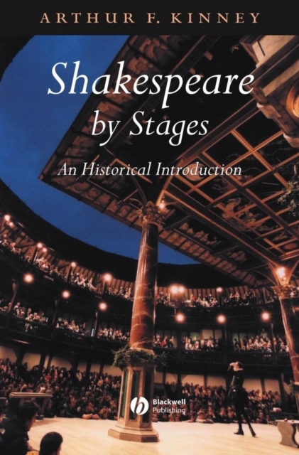 Shakespeare by Stages : An Historical Introduction, PDF eBook